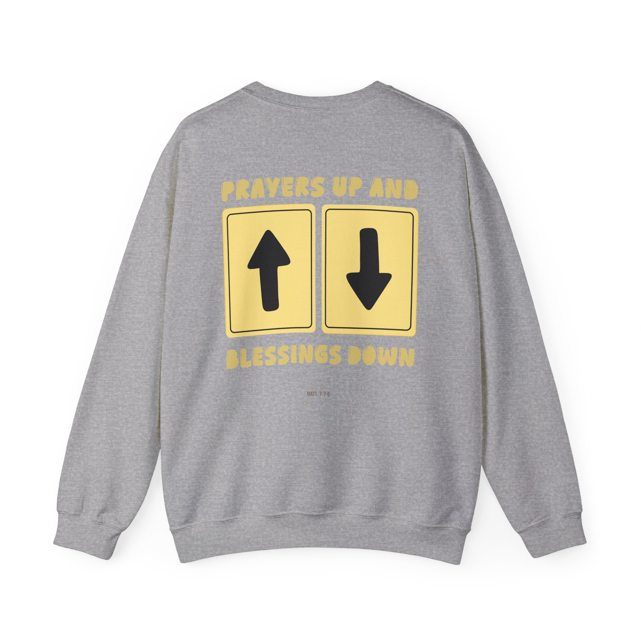 'Prayers Up, Blessings Down' Crewneck | Faith-Based Graphic Sweatshirt