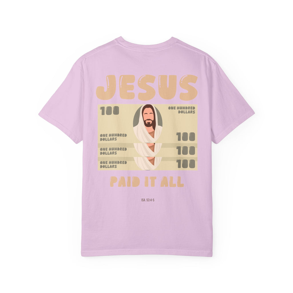 'Jesus Paid It All' T-Shirt | Faith-Based Christian Tee