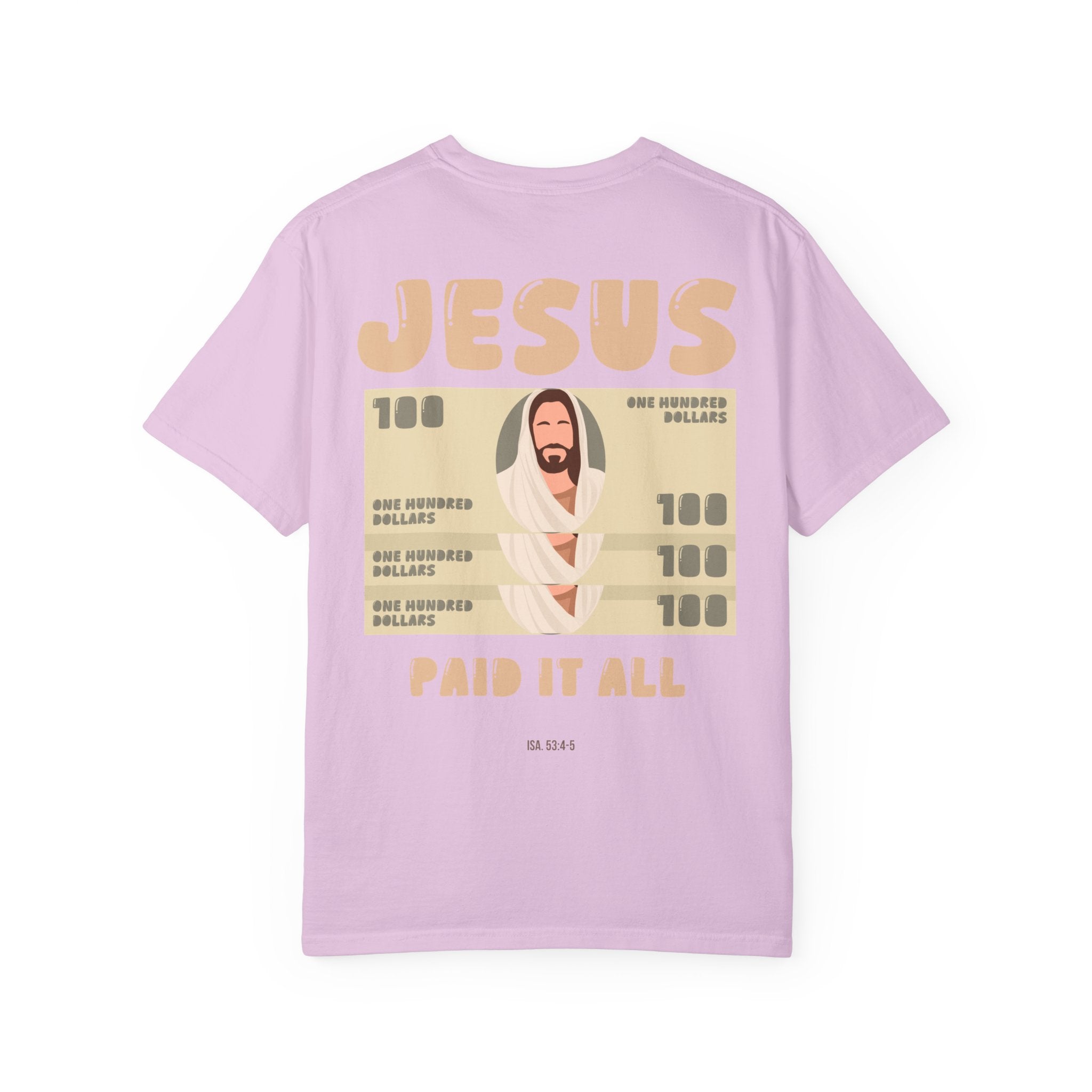 'Jesus Paid It All' T-Shirt | Faith-Based Christian Tee