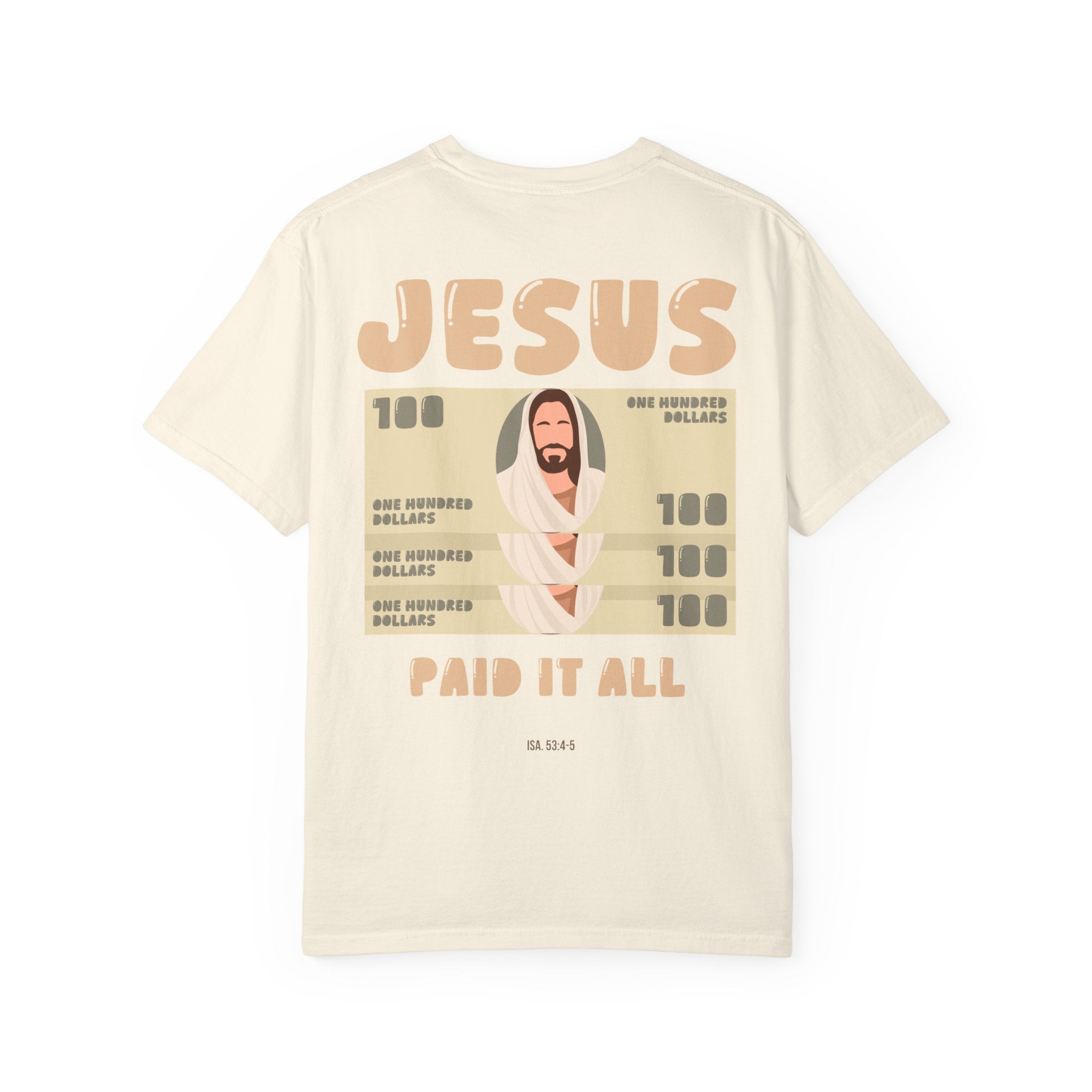 'Jesus Paid It All' T-Shirt | Faith-Based Christian Tee