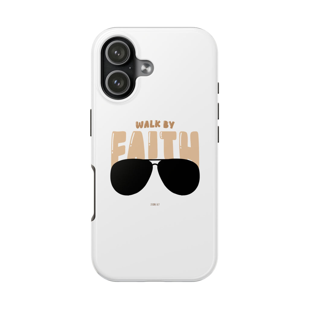 Phone Case — “Walk by Faith” Sunglasses Christian Protective Case