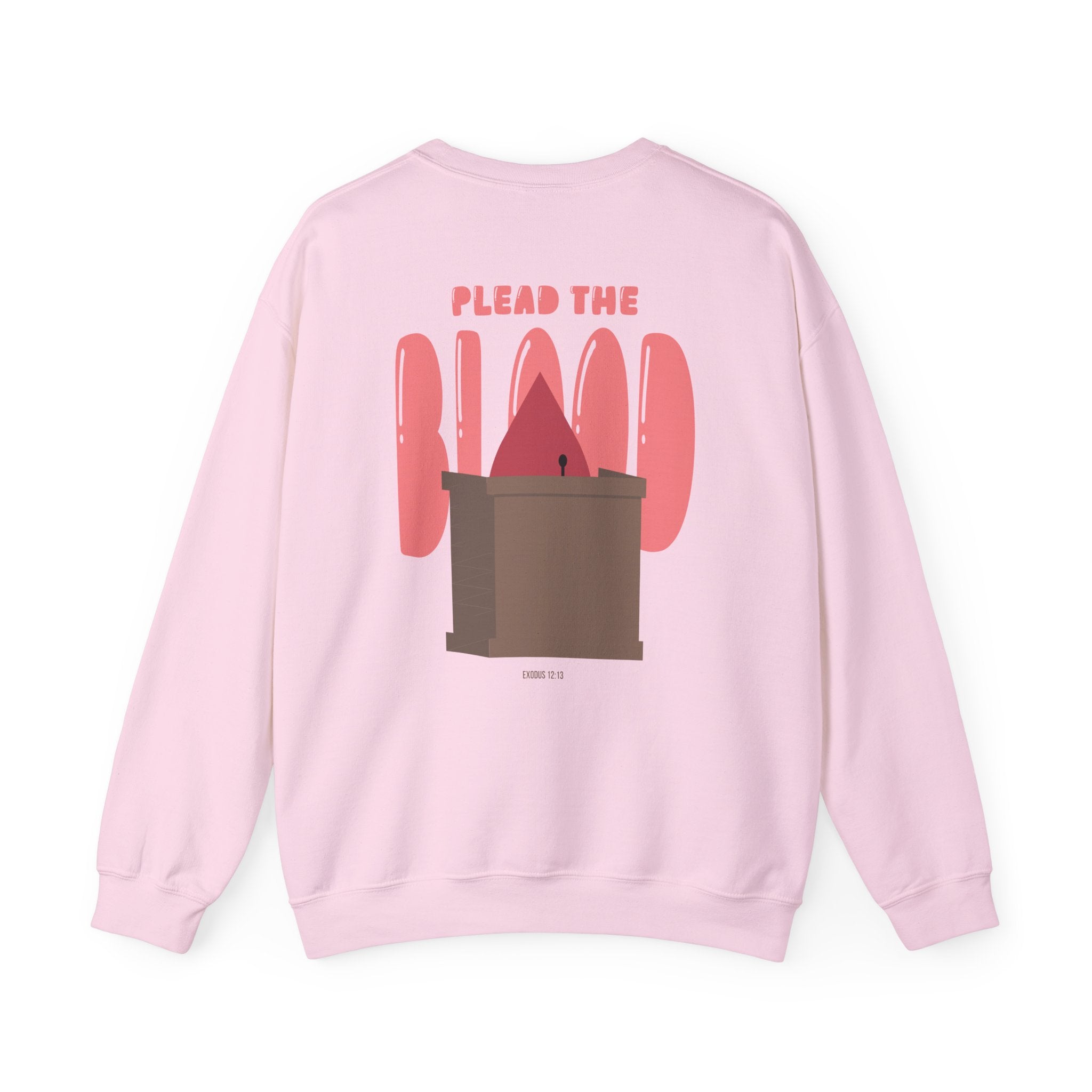 'Plead the Blood' Crewneck | Faith-Based Graphic Sweatshirt