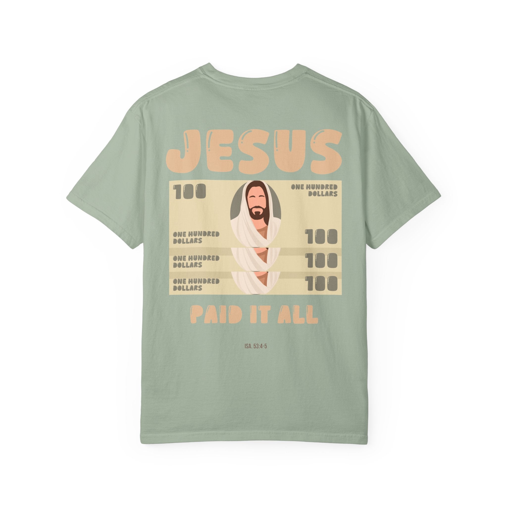 'Jesus Paid It All' T-Shirt | Faith-Based Christian Tee